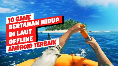 Galeri foto game bertahan hidup di laut Pemain Aktif Boost promo ml topup jika topup gagal game digital langsung — ambil hadiahmu sekarang sekarang di di halaman blog